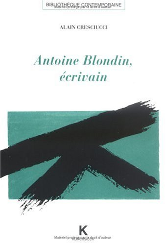Antoine Blondin : écrivain