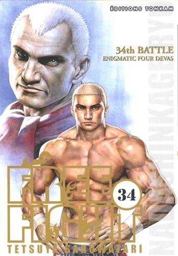 Free fight. Vol. 34. Enigmatic four devas : 34th battle