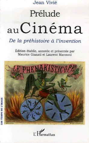 Prélude au cinéma : de la Préhistoire à l'invention