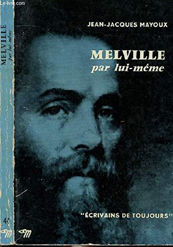 melville par lui-même