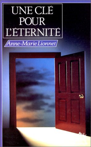 Une clé pour l'éternité