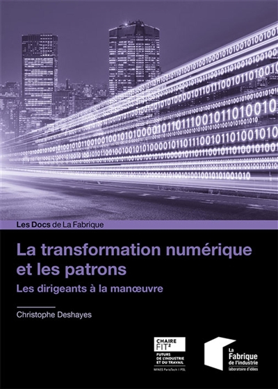 La transformation numérique et les patrons : les dirigeants à la manoeuvre