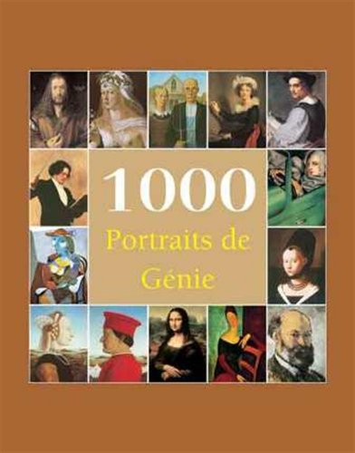 1.000 portraits de génie