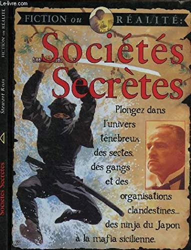 SOCIETE SECRETES / COLLECTION FICTION OU REALITE.