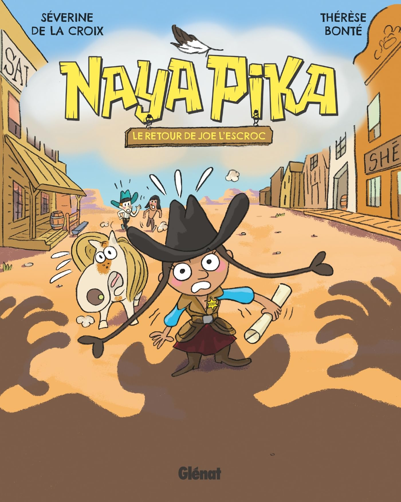 Naya Pika. Vol. 3. Le retour de Joe l'escroc