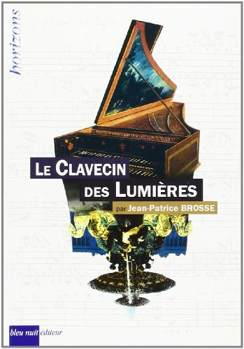 Le Clavecin des Lumières