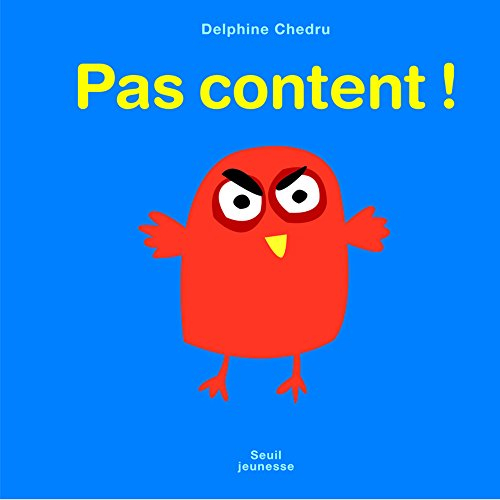 Pas content !