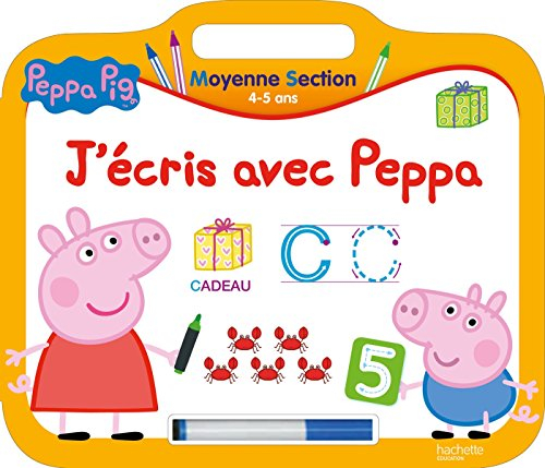 J'écris avec Peppa, moyenne section, 4-5 ans