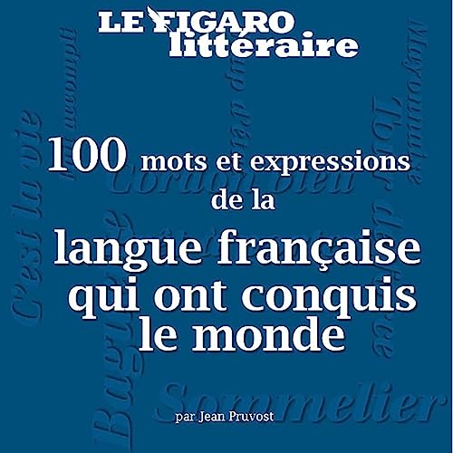 Les 100 expressions favorites de nos grands-mères