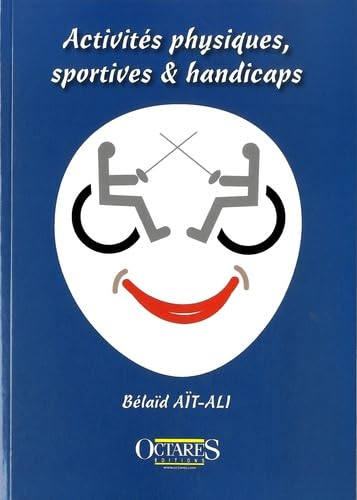 Activités physiques, sportives & handicaps