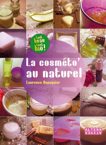 La cosmeto' au naturel