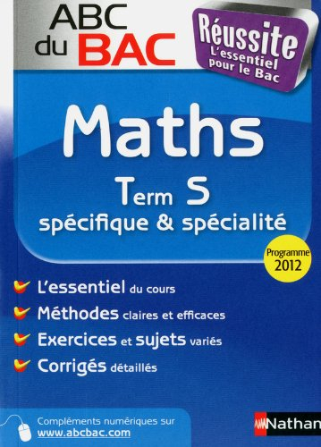 Maths terminale S, spécifique & spécialité : programme 2012