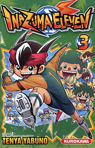 Inazuma eleven. Vol. 3
