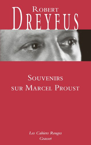 Souvenirs sur Marcel Proust : accompagnés de lettres inédites
