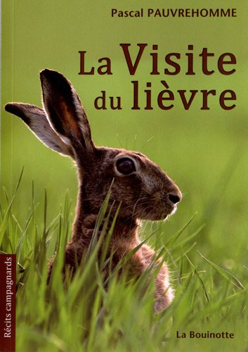 La visite du lièvre : récits campagnards