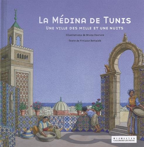 La médina de Tunis : une ville des mille et une nuits