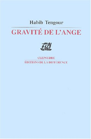 Gravité de l'ange : poèmes