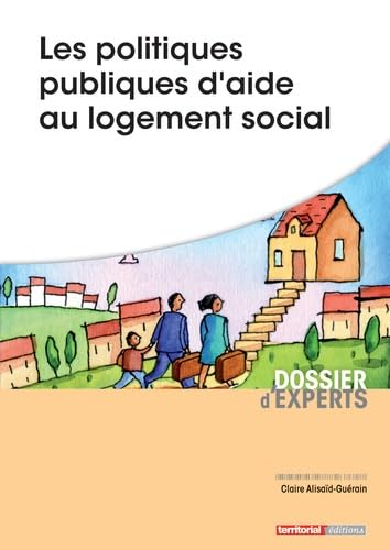 Les politiques publiques d'aide au logement social