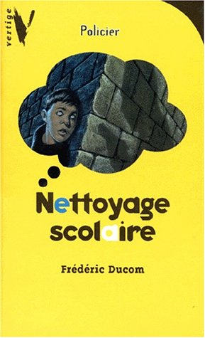 Nettoyage scolaire