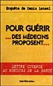Pour guérir, des médecins proposent : lettre ouverte au Ministre de la santé