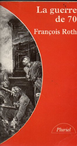 la guerre de 70