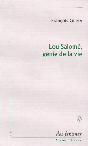 Lou Salomé, génie de la vie