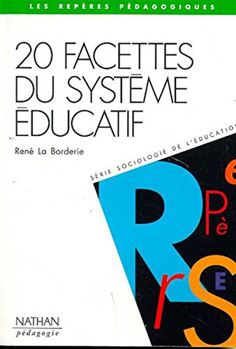 20 facettes du système éducatif
