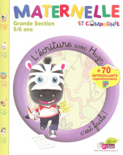 Maternelle, grande section, 5-6 ans : l'écriture avec Hugo, c'est facile !