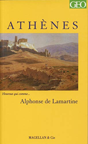 Athènes : Souvenirs, impressions, pensées et paysages pendant un voyage en Orient, 1832-1833 ou Note