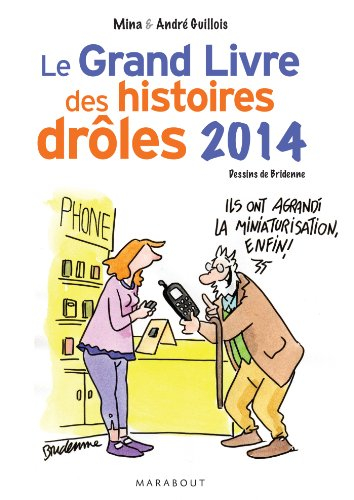 Le grand livre des histoires drôles : 2014