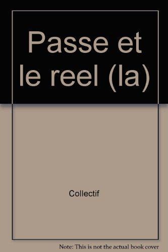 La passe et le réel