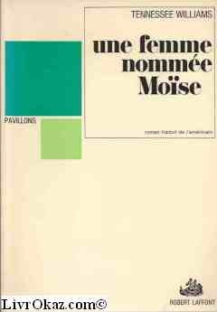 une femme nommée moïse (collection pavillons)