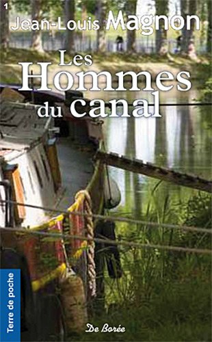 Les hommes du canal