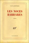Les Noces barbares