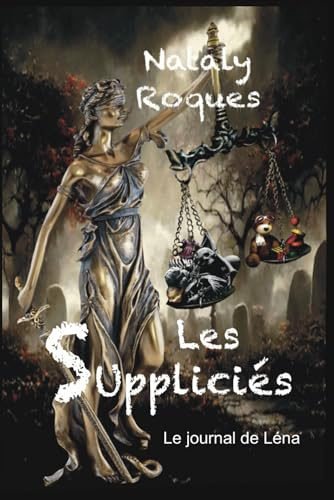 Le journal de Léna: La justice de l'innocence