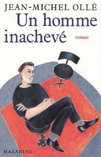 Un Homme inachevé