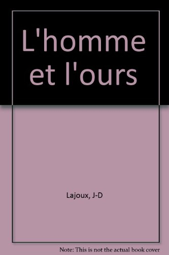 L'homme et l'ours