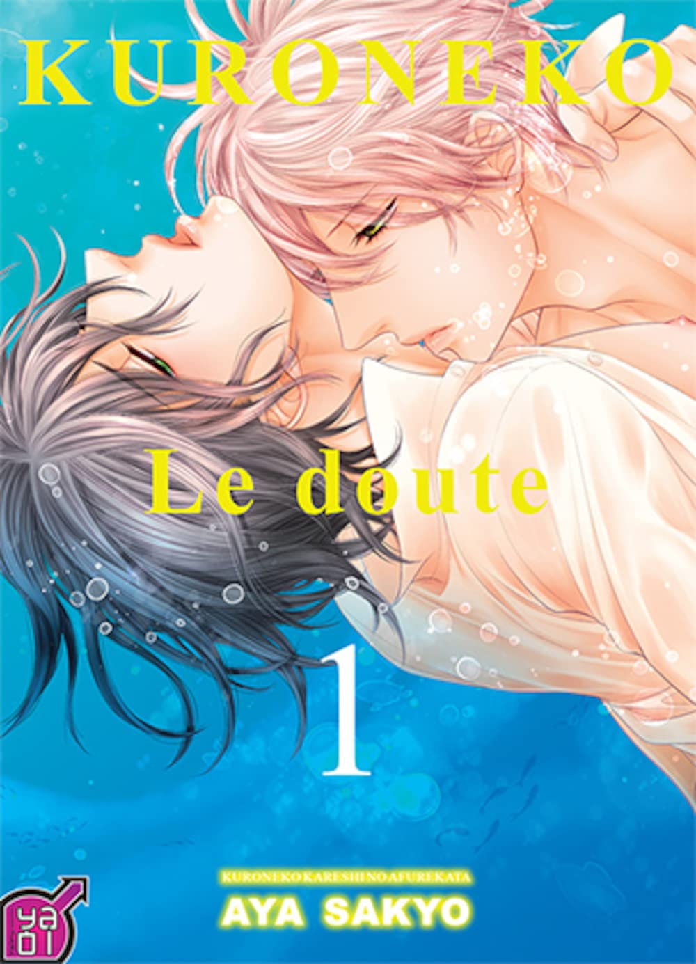 Kuroneko. Le doute. Vol. 1