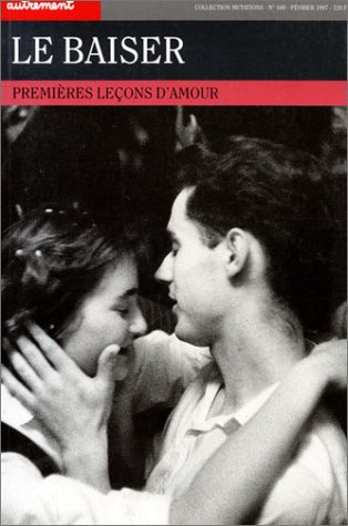 Le baiser : premières leçons d'amour