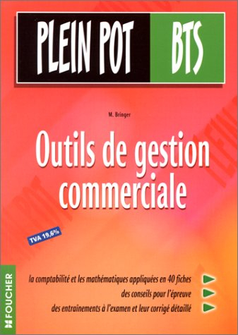outils gestion commerciale, bts