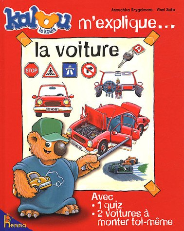 Kalou le koala m'explique... la voiture