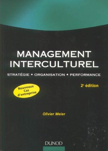 Management interculturel : stratégie, organisation, performance