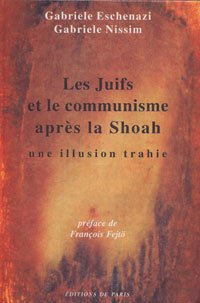 Les juifs et le communisme après la Shoah : une illusion trahie
