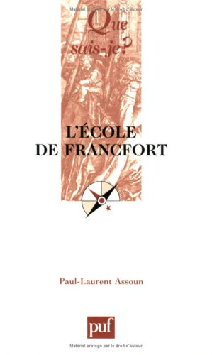 L'Ecole de Francfort