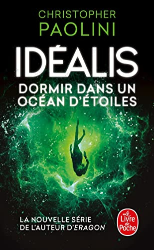Idéalis. Vol. 2. Dormir dans un océan d'étoiles