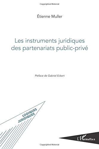 Les instruments juridiques des partenariats public-privé
