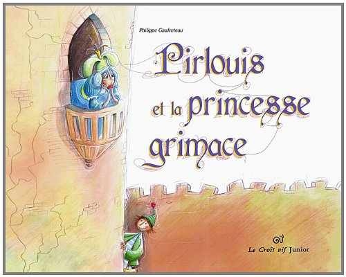 Pirlouis et la princesse grimace