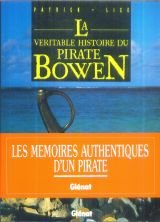 La Véritable histoire du pirate Bowen