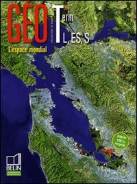 Géo, Term L, ES, S : l'espace mondial