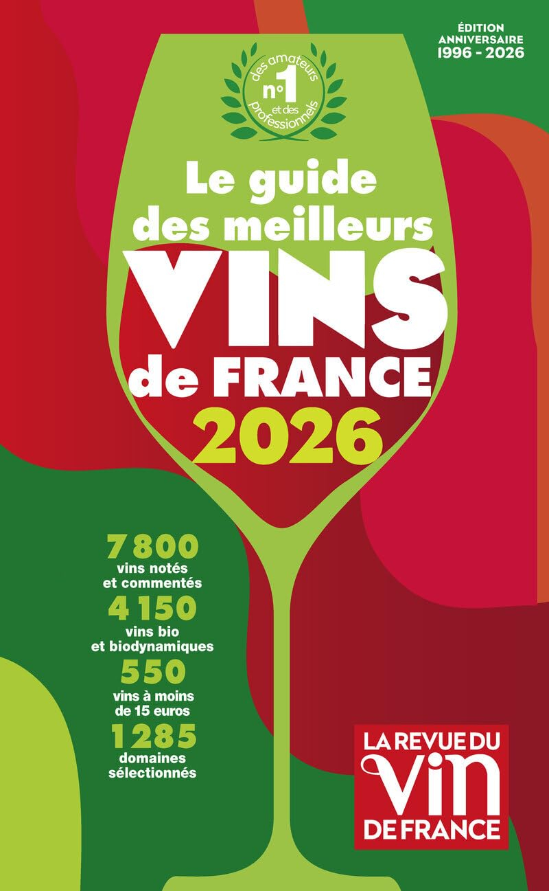 Le guide des meilleurs vins de France : 2026